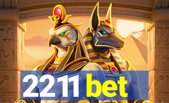 2211 bet